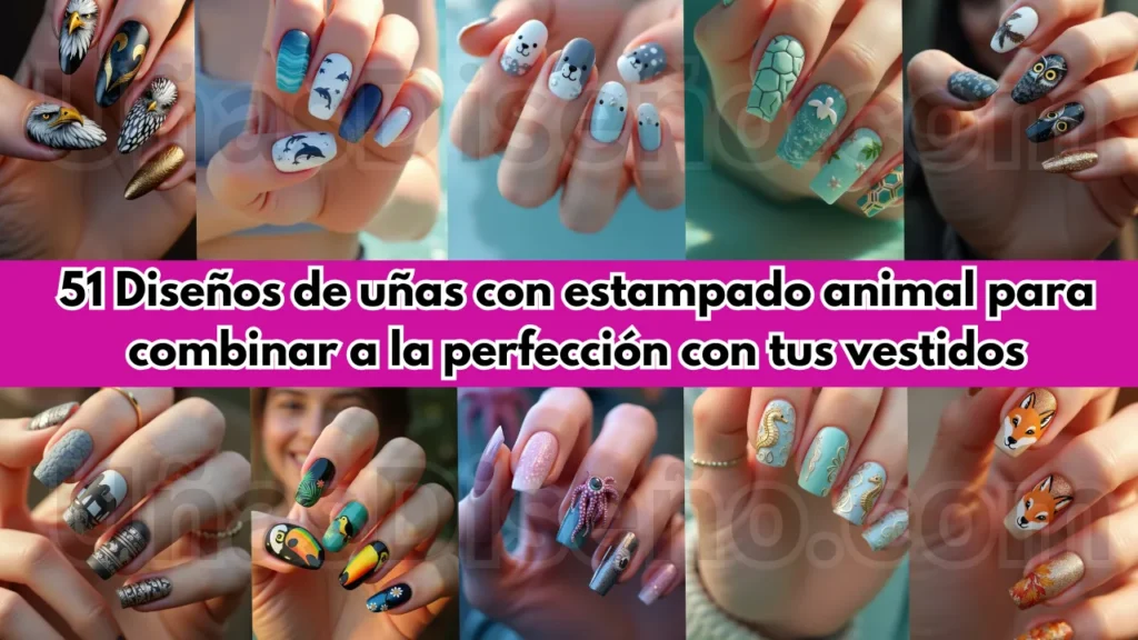 51 Diseños de uñas con estampado animal para combinar a la perfección con tus vestidos